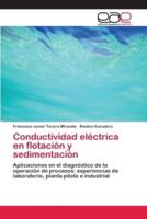 Conductividad eléctrica en flotación y sedimentación
