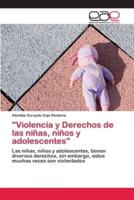 "Violencia y Derechos de las niñas, niños y adolescentes"