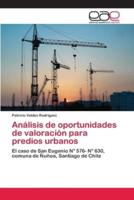 Análisis de oportunidades de valoración para predios urbanos