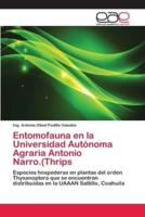 Entomofauna en la Universidad Autónoma Agraria Antonio Narro.(Thrips
