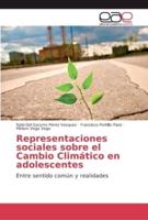 Representaciones sociales sobre el Cambio Climático en adolescentes