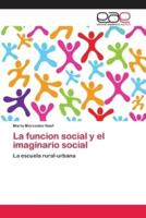 La funcion social y el imaginario social