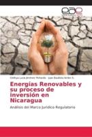 Energías Renovables y su proceso de inversión en Nicaragua