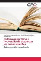 Cultura geográfica y necesidad de actualizar los conocimientos