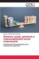 Balance Social, Gerencia Y Responsabilidad Social Empresarial