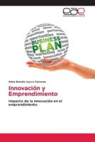 Innovación Y Emprendimiento