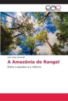 A Amazônia de Rangel