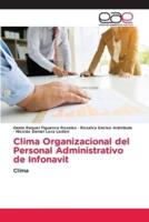 Clima Organizacional Del Personal Administrativo De Infonavit