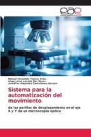 Sistema Para La Automatización Del Movimiento