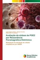 Avaliação da síntese de PGE2 por Ressonância Paramagnética Eletrônica