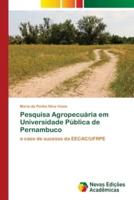 Pesquisa Agropecuária em Universidade Pública de Pernambuco