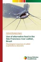 Use of alternative food in the São Francisco river catfish, Brazil