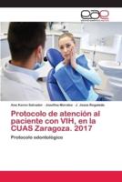 Protocolo de atención al paciente con VIH, en la CUAS Zaragoza. 2017