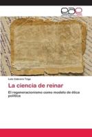 La ciencia de reinar