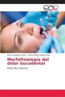 Morfofisiología del dolor bucodental