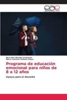 Programa De Educación Emocional Para Niños De 8 a 12 Años