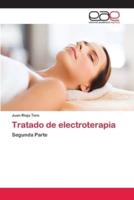 Tratado de electroterapia