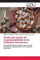 Costo por áreas de responsabilidad en la Industria Azucarera