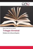 Trilogía Virreinal