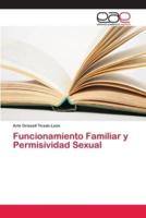 Funcionamiento Familiar y Permisividad Sexual
