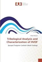 Tribological Analysis and Characterization of HVOF