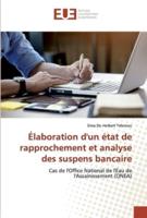 Élaboration d'un état de rapprochement et analyse des suspens bancaire