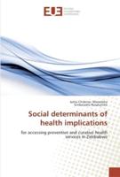 Social determinants of health implications
