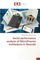 Social performance analysis of Microfinance Institutions in Rwanda