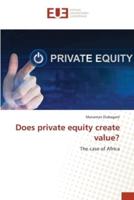 Does private equity create value?