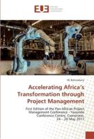 Accelerating Africa's Transformation through Project Management