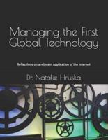 Managing the First Global Technology