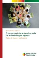 O processo interacional na sala de aula de língua inglesa