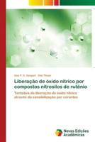 Liberação de óxido nítrico por compostos nitrosilos de rutênio