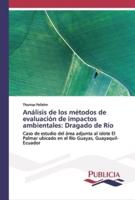 Análisis de los métodos de evaluación de impactos ambientales: Dragado de Río