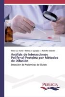 Análisis de Interacciones Polifenol-Proteína por Métodos de Difusión