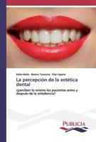 La percepción de la estética dental