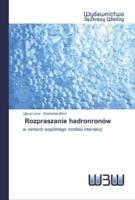 Rozpraszanie hadronronów