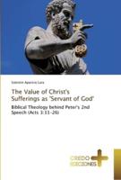The Value of Christ's Sufferings as 'Servant of God'