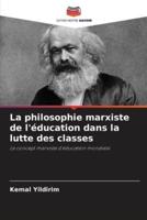 La philosophie marxiste de l'éducation dans la lutte des classes