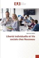 Liberté individuelle et Vie sociale chez Rousseau