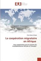 La coopération migratoire en Afrique