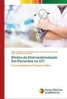 Efeitos da Eletroestimulação Em Pacientes na UTI