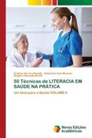 50 Técnicas de LITERACIA EM SAÚDE NA PRÁTICA