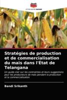 Stratégies de production et de commercialisation du maïs dans l'État de Telangana