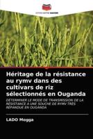 Héritage de la résistance au rymv dans des cultivars de riz sélectionnés en Ouganda