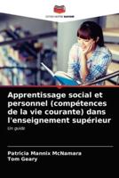 Apprentissage social et personnel (compétences de la vie courante) dans l'enseignement supérieur