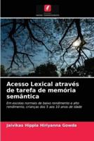 Acesso Lexical através de tarefa de memória semântica
