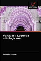 Vanavar : Legenda mitologiczna