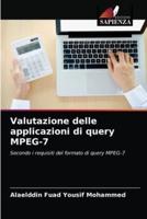 Valutazione delle applicazioni di query MPEG-7
