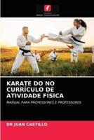 KARATE DO NO CURRÍCULO DE ATIVIDADE FÍSICA